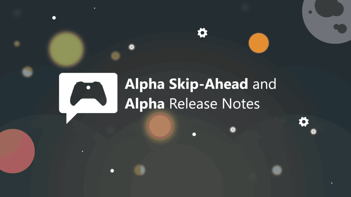 xbox-insider-release-notes-alpha-2007-200626-0000-2